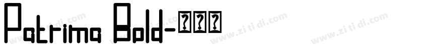 Patrima Bold字体转换